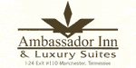 Ambassador Inn & Luxury Suites in Manchester, TN